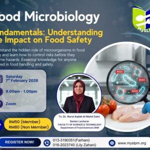FOOD MICROBIOLOGY FUNDAMENTALS | 7 Februari 2026 | Sabtu |  9AM - 1PM